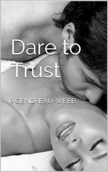 Dare to Trust Dare to Trust