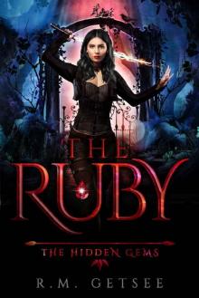The Ruby (The Hidden Gems Book 1) The Ruby (The Hidden Gems Book 1)