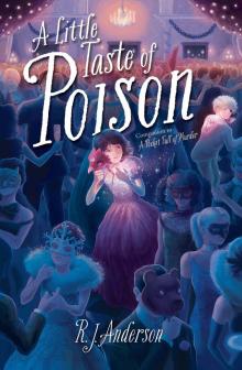 A Little Taste of Poison A Little Taste of Poison