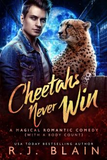 Cheetahs Never Win Cheetahs Never Win
