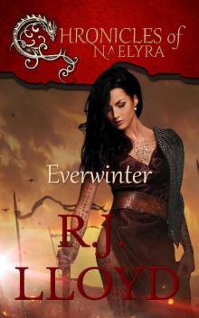 Everwinter (Chronicles of Naelyra Book 1) Everwinter (Chronicles of Naelyra Book 1)