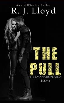 The Pull (The Emanation Saga Book 1) The Pull (The Emanation Saga Book 1)