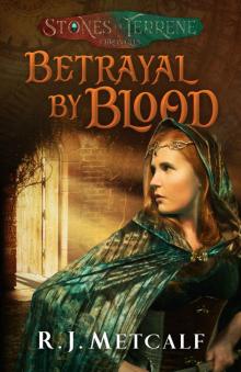 Betrayal by Blood Betrayal by Blood