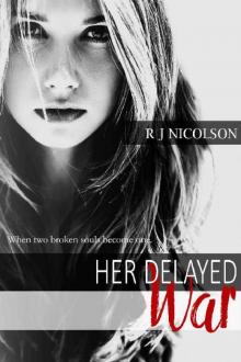 Her Delayed War Her Delayed War