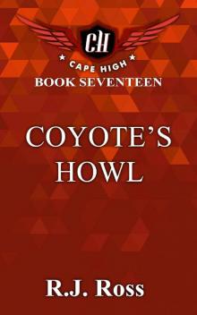 Coyote's Howl (Cape High Series Book 17)