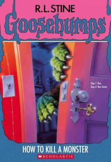 How to Kill a Monster