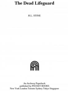 The Dead Lifeguard The Dead Lifeguard