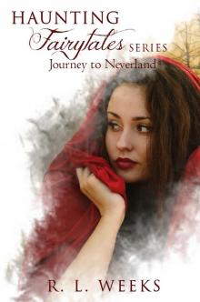 Journey to Neverland (Haunting Fairytales Collection Book 2)