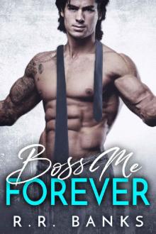 Boss Me Forever