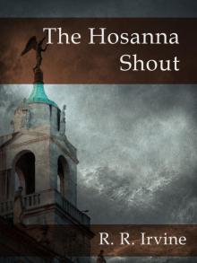 The Hosanna Shout The Hosanna Shout