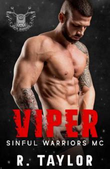 Sinful Warriors MC: Viper Sinful Warriors MC: Viper