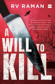 A Will to Kill A Will to Kill