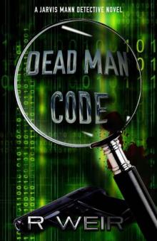 Dead Man Code: A Jarvis Mann Detective Novel