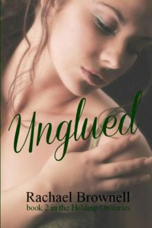 Unglued (Holding On) Unglued (Holding On)