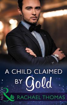 A Child Claimed by Gold