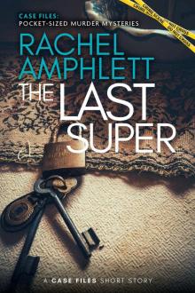 The Last Super The Last Super