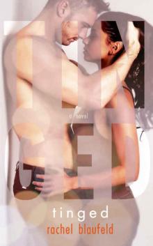 Tinged (The Electric Tunnel Book 3)