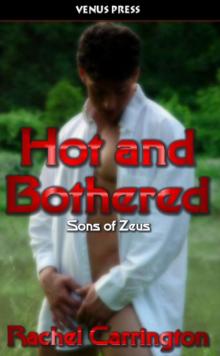 Hot and Bothered Hot and Bothered