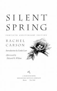 Silent Spring Silent Spring
