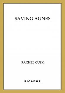 Saving Agnes