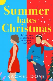 Summer Hates Christmas