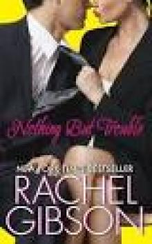 Nothing but Trouble (Chinooks #5)