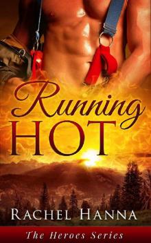Running Hot Running Hot