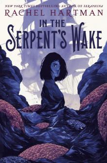 In the Serpent's Wake In the Serpent's Wake