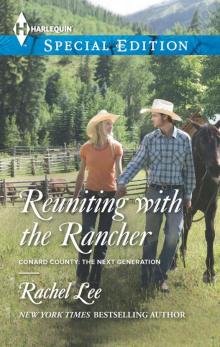 Reuniting With the Rancher