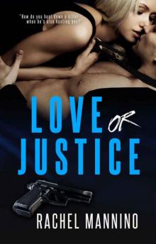 Love or Justice Love or Justice