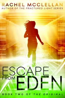 Escape from Eden (Original Series book 2)