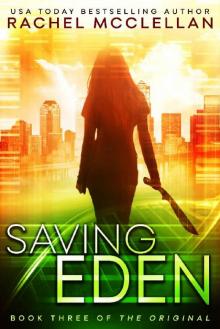 Saving Eden (Original Series book 3)