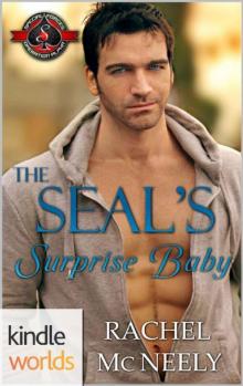 The SEAL’s Surprise Baby
