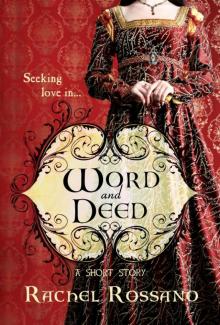 Word and Deed Word and Deed