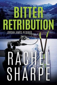 Bitter Retribution (Jordan James, PI Series)