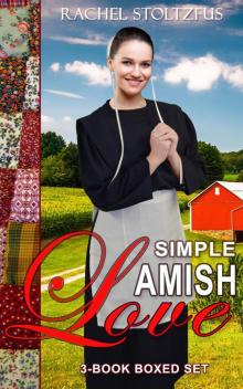 Simple Amish Love 3-Book Collection Simple Amish Love 3-Book Collection