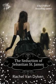 The Seduction of Sebastian St. James (House of Renwick)