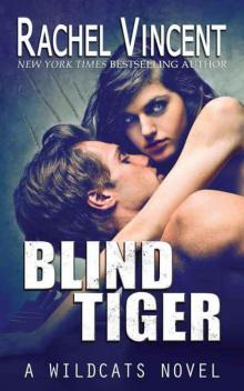 Blind Tiger Blind Tiger