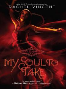My Soul to Take My Soul to Take