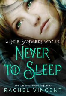Never to Sleep Never to Sleep