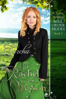 Sorcha: Clover Springs Mail Order Brides Sorcha: Clover Springs Mail Order Brides