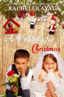 A Wedding for Christmas A Wedding for Christmas
