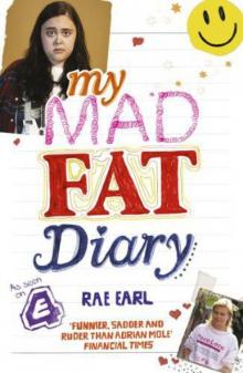 My Fat, Mad Teenage Diary