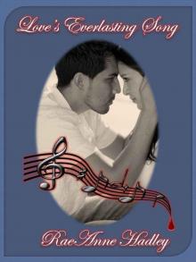 Love's Everlasting Song Love's Everlasting Song