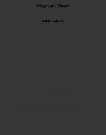 Wirgman's Theory Wirgman's Theory