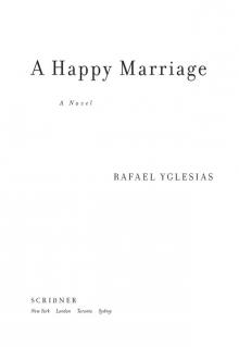 A Happy Marriage A Happy Marriage