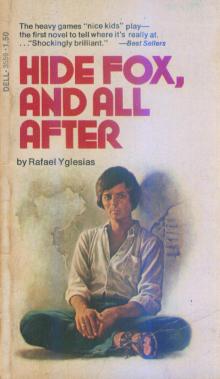 Hide Fox, and All After