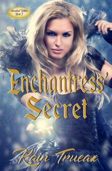Enchantress' Secret (Hemstreet Witches Book 1) Enchantress' Secret (Hemstreet Witches Book 1)