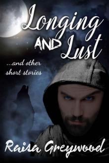 Longing And Lust... and other short stories