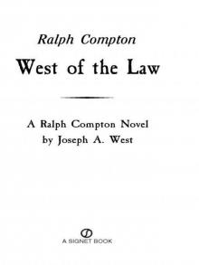 Ralph Compton: West of the Law